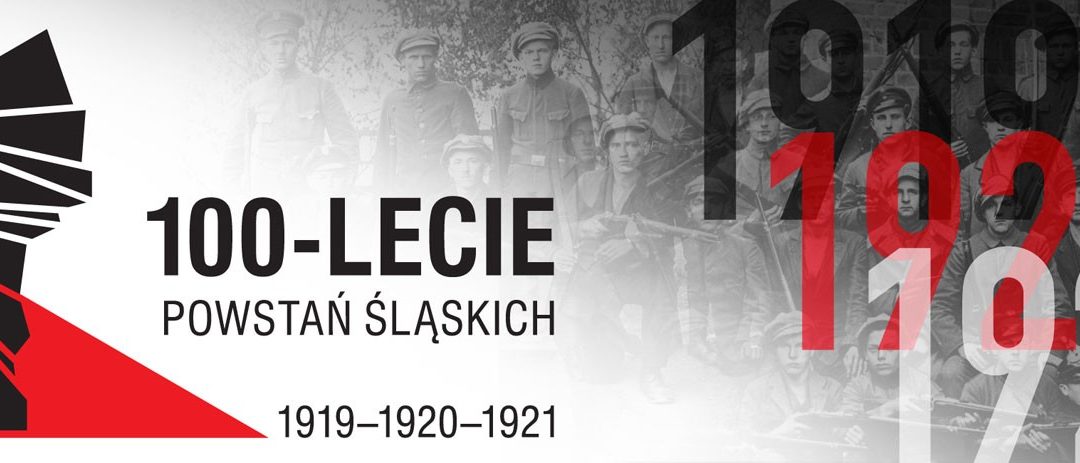 “100-lecie Powstania Śląskiego”