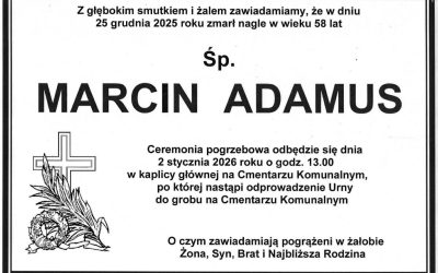Z ogromnym smutkiem i żalem zawiadamiamy o śmierci nauczyciela naszej szkoły pana Marcina Adamusa
